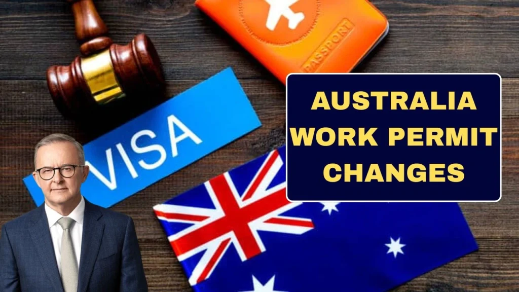 Australia Work Permit Changes 2026
