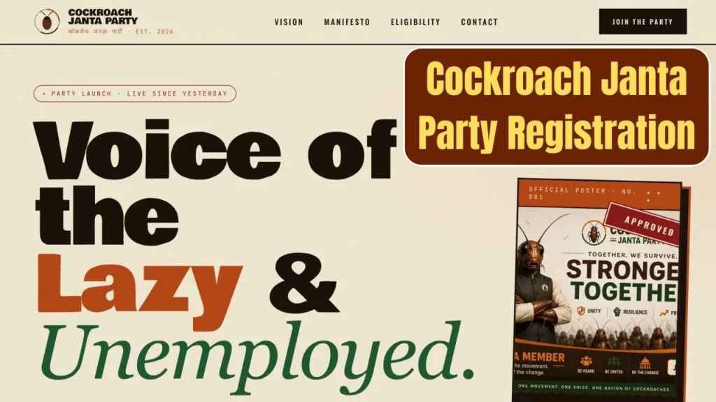 Cockroach Janta Party Registration, Apply Online, Manifesto, Founder Bio